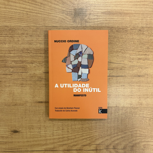 A utilidade do inútil. Manifesto